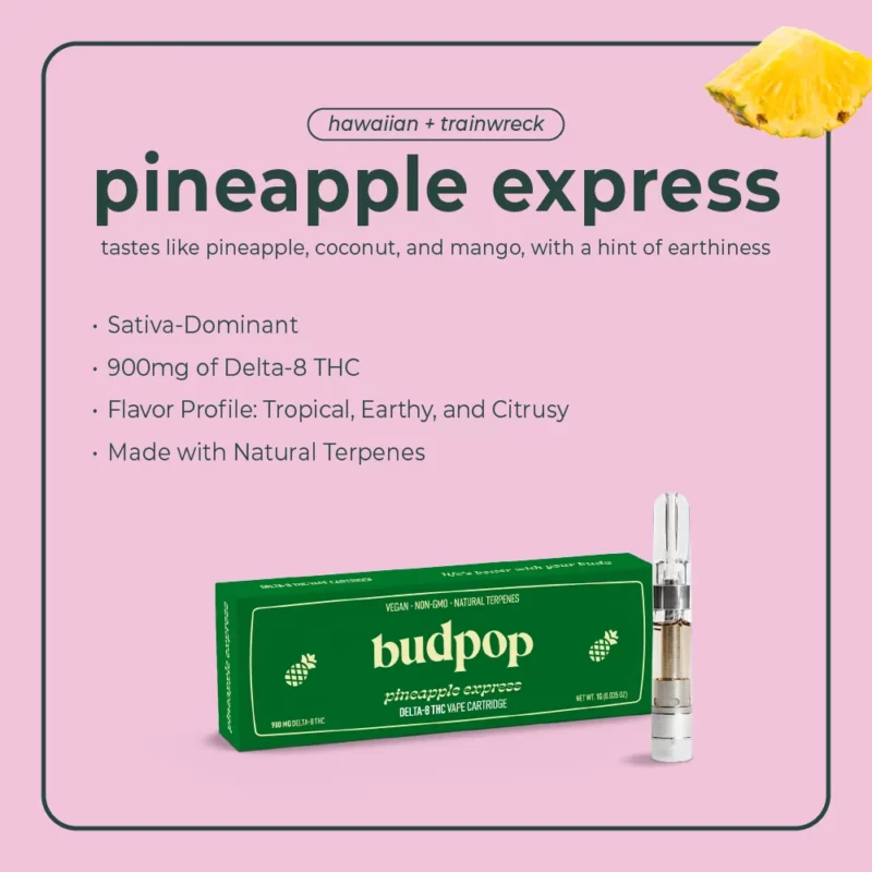 Pineapple Express Delta 8 THC Vape | BudPop