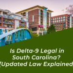 is delta 9 legal in south carolina